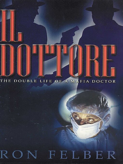 Title details for Il Dottore by Ron Felber - Available
